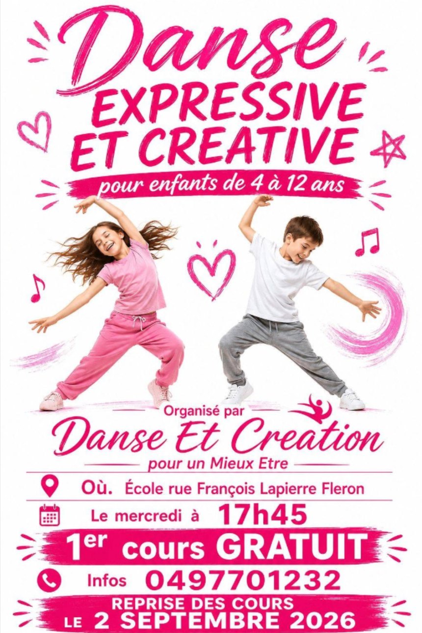 Affiche du cours de Danse Expressive et Créative pour enfants de 4 à 12 ans : école rue François Lapierre à Fléron, le mercredi à 17h45, 1er cours gratuit, infos 0497701232, reprise des cours le 2 septembre 2026